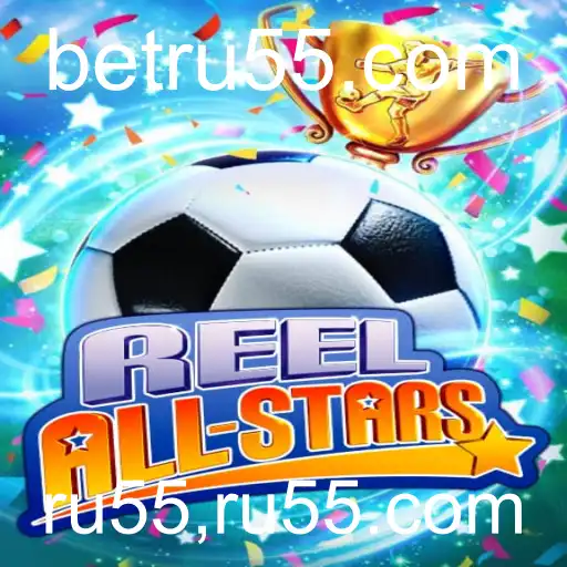 ReelAllStars: Uma Experiência de Jogo Inovadora